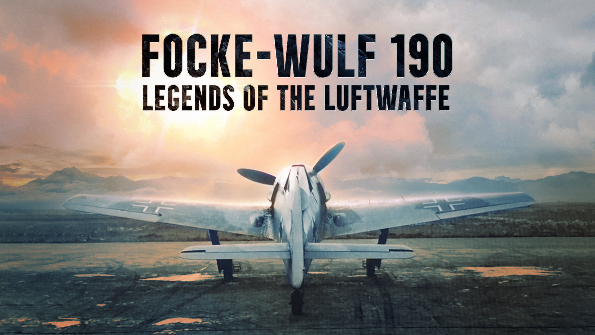 Focke-Wulf 190: Legends of the Luftwaffe