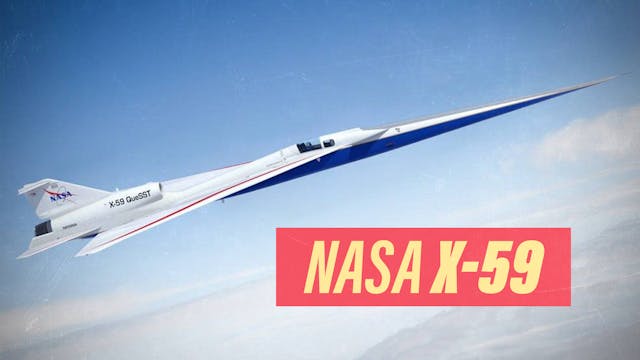 X-59: NASA's new X-Plane 