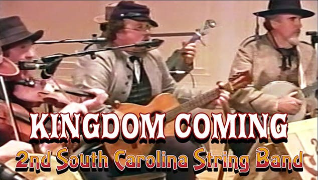 Kingdom Coming - 2nd South Carolina S...