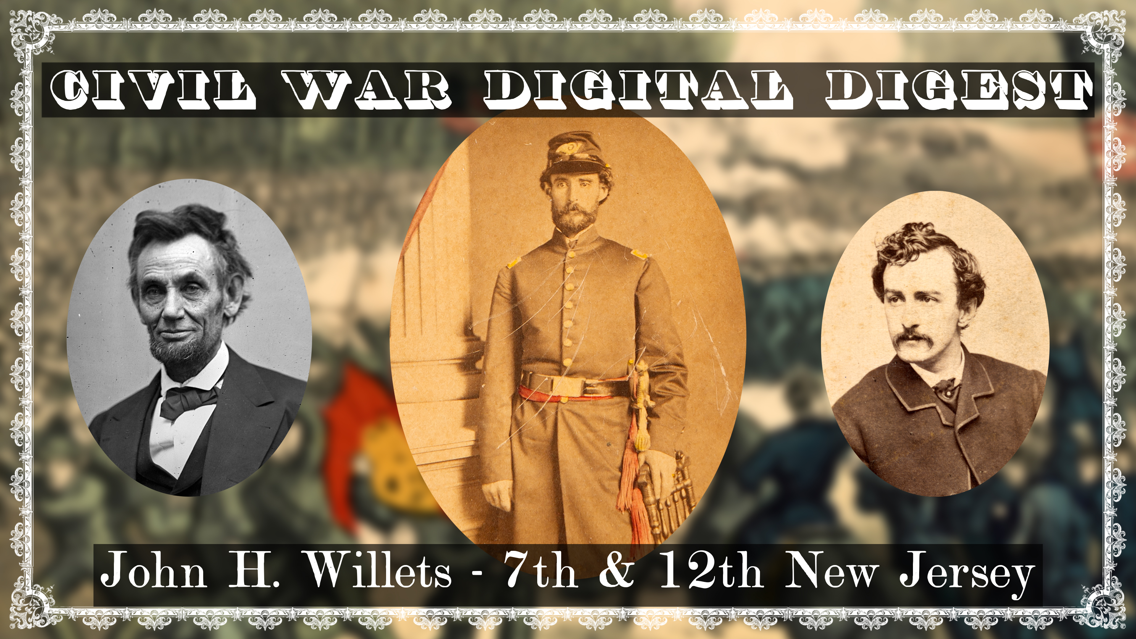 John H. Willets: He Knew Lincoln and Booth!