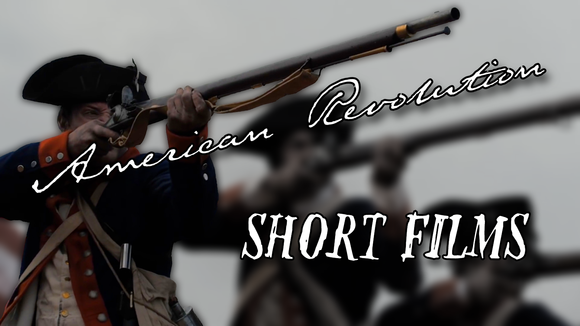 Revolutionary War Short Films