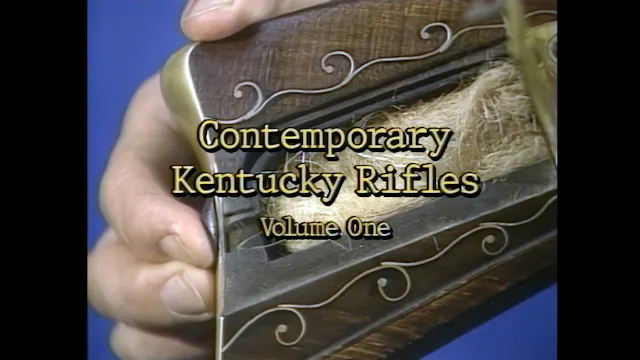 Contemporary Kentucky Rifles: Volume 1