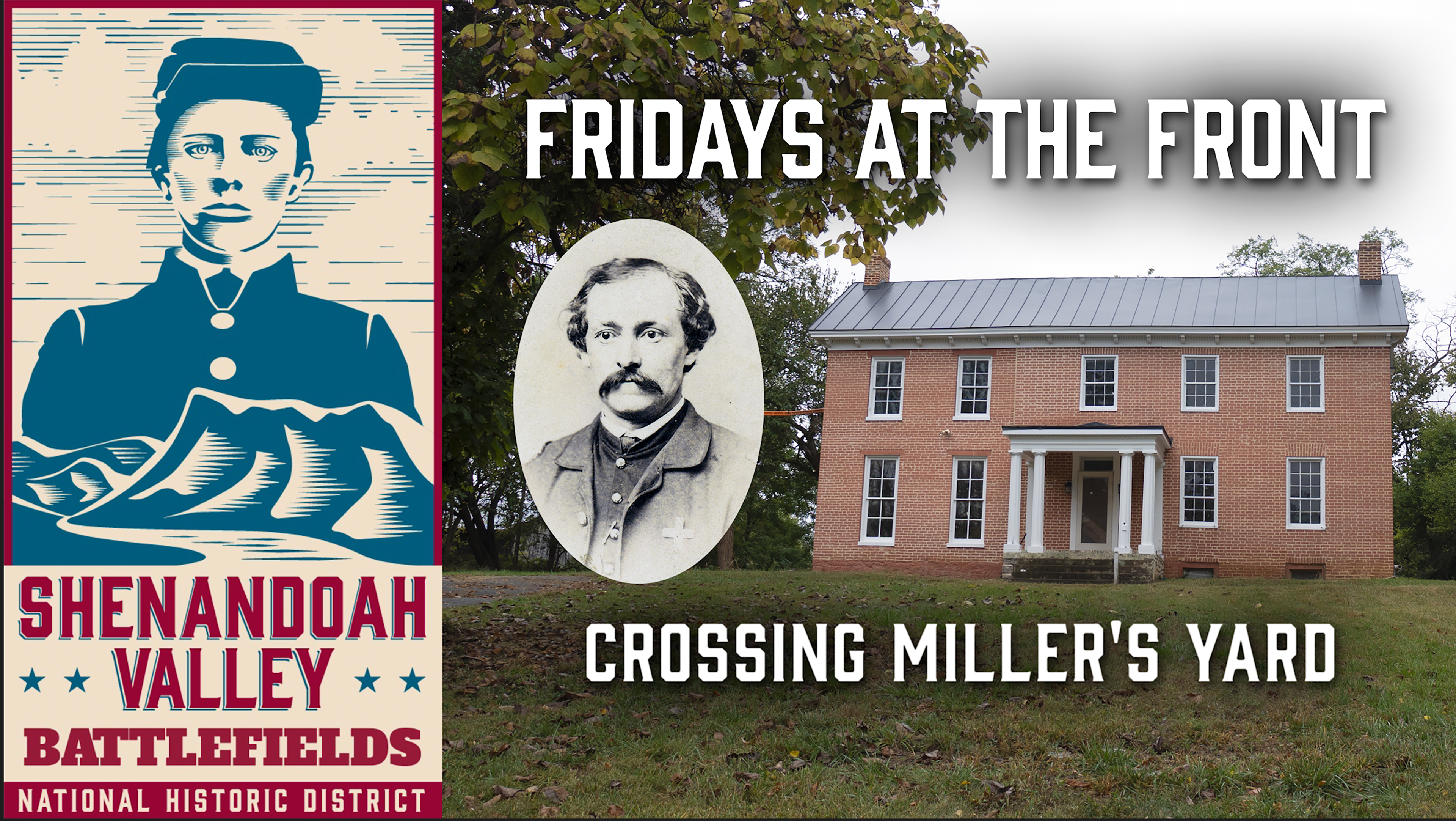 Crossing Miller's Yard - Fridays at the Front - Season 4, Episode 8