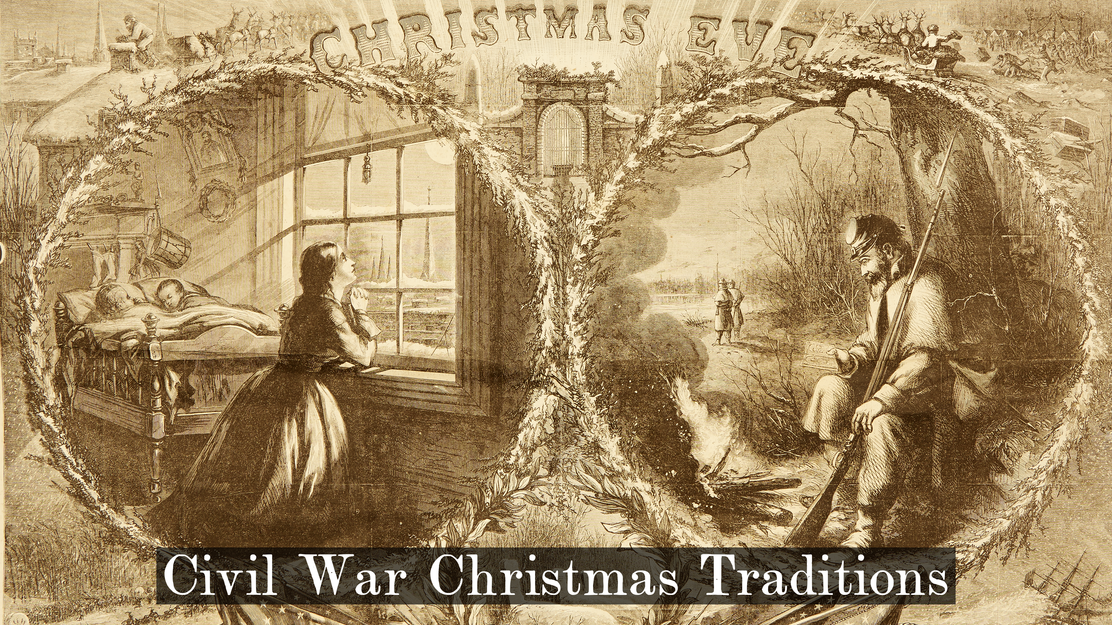 Civil War Christmas Traditions