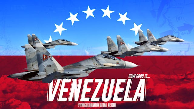 How Good is Venezuela's Air Force?