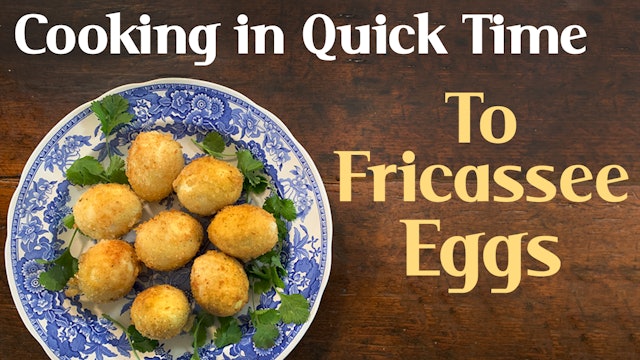 To Fricassee Eggs 