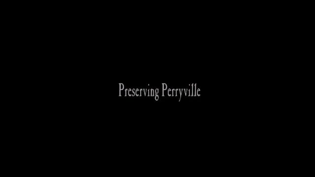 Preserving_Perryville
