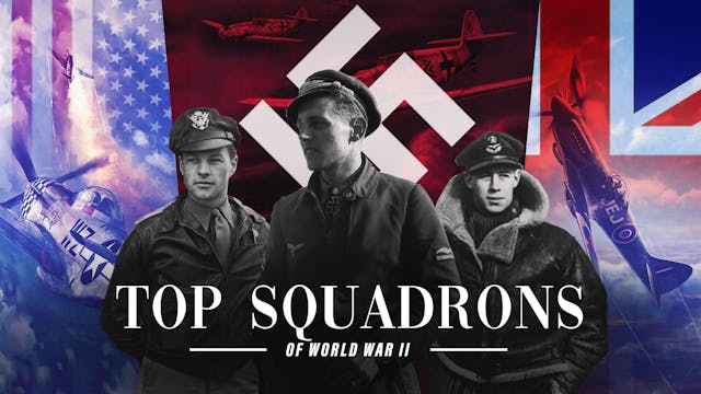 Top Fighter Squadrons of WWII