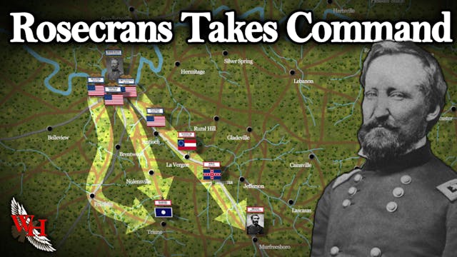 Stones River Campaign: Rosecrans Take...