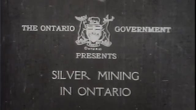 Silver Mining In Ontario - 1919