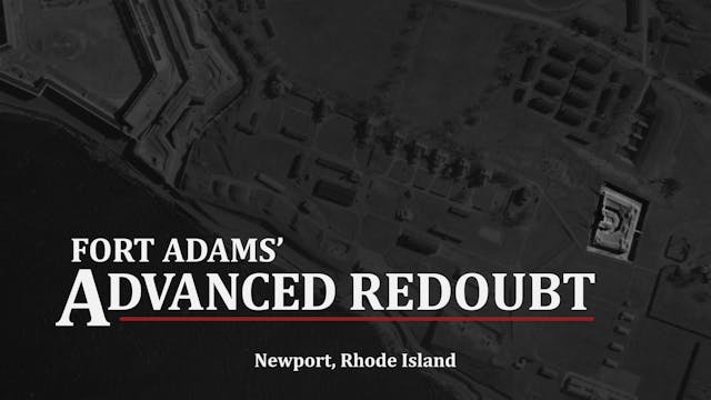 Fort Adams' Advanced Redoubt