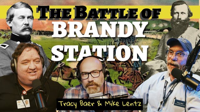 Battle of Brandy Station - w/Tracy Ba...