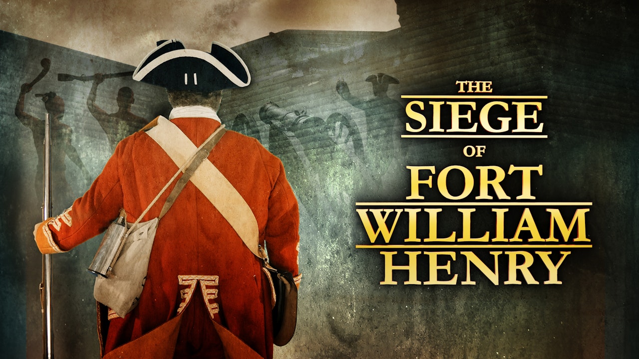 The Siege of Fort William Henry