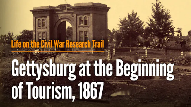 Gettysburg at the Beginning of Touris...