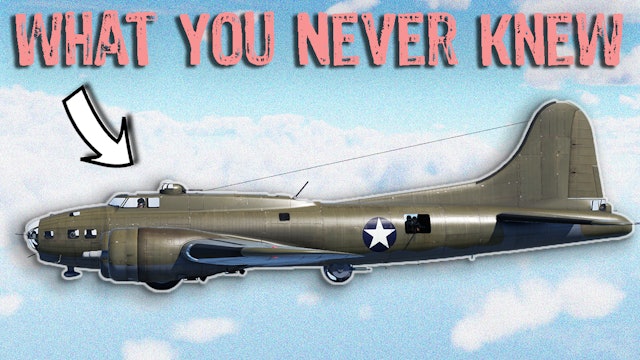 5 Things You Never Knew About the B-17 Flying Fortress