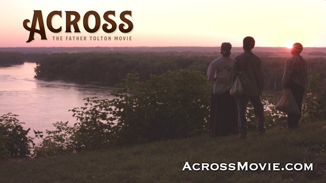 Across: The Father Tolton Freedom Story