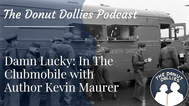 Damn Lucky: In The Clubmobile with Au...
