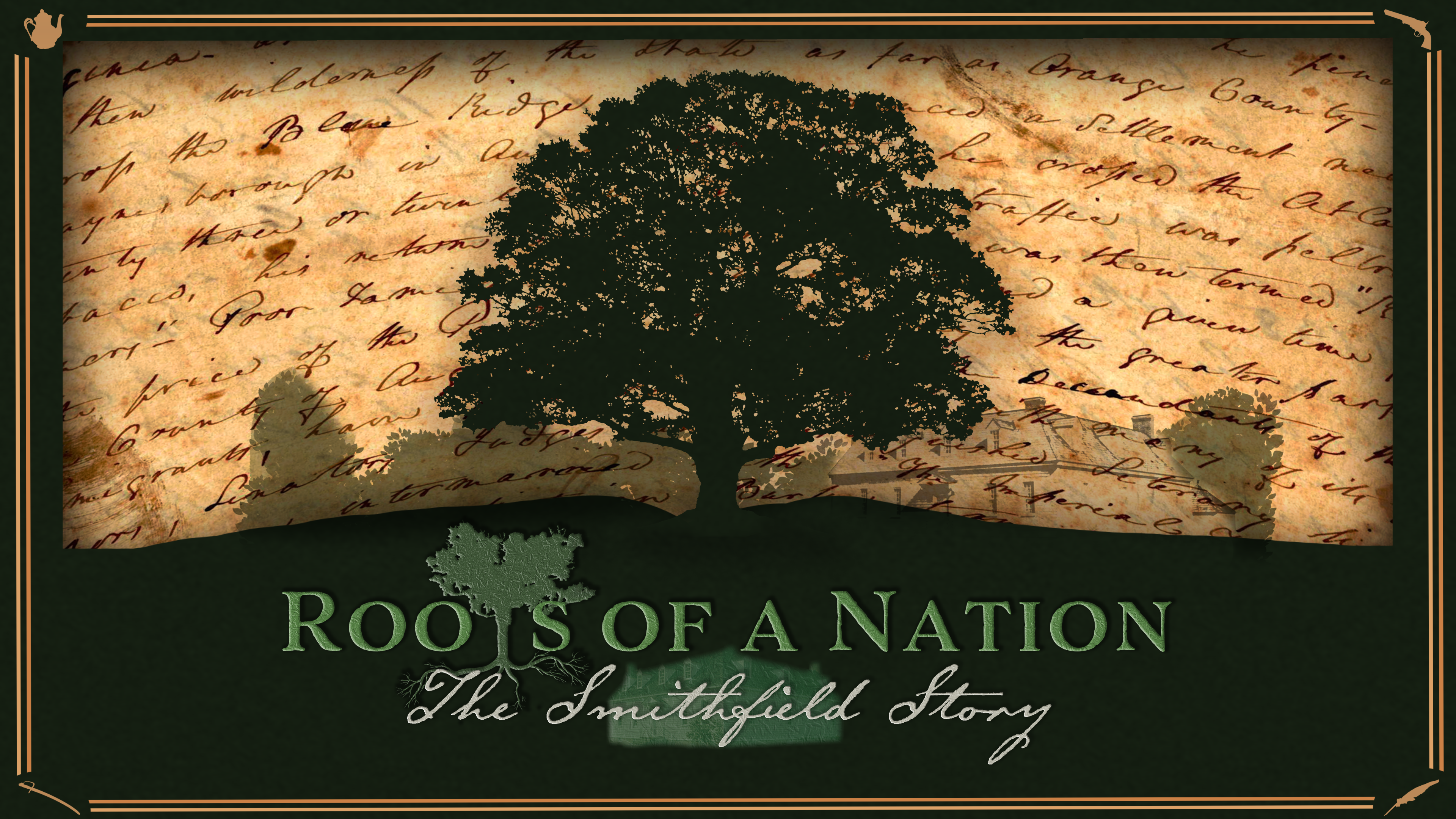 Roots of a Nation: The Smithfield Story