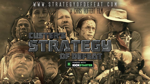 Custer's Strategy of Defeat - Trailer