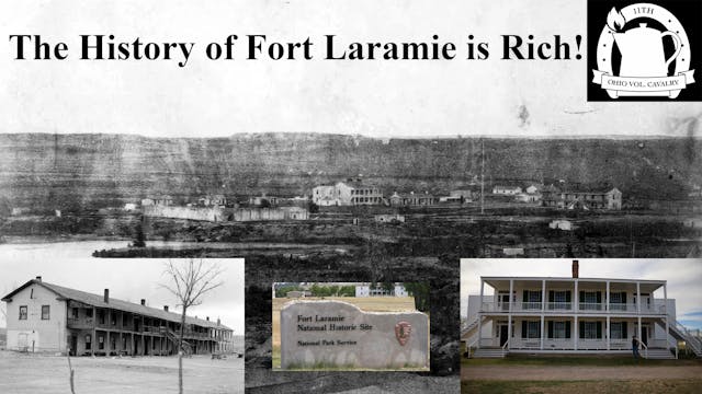 The History of Fort Laramie is Rich!