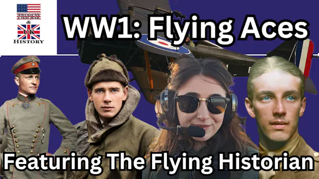 WWI: Flying Aces — Featuring The Flyi...