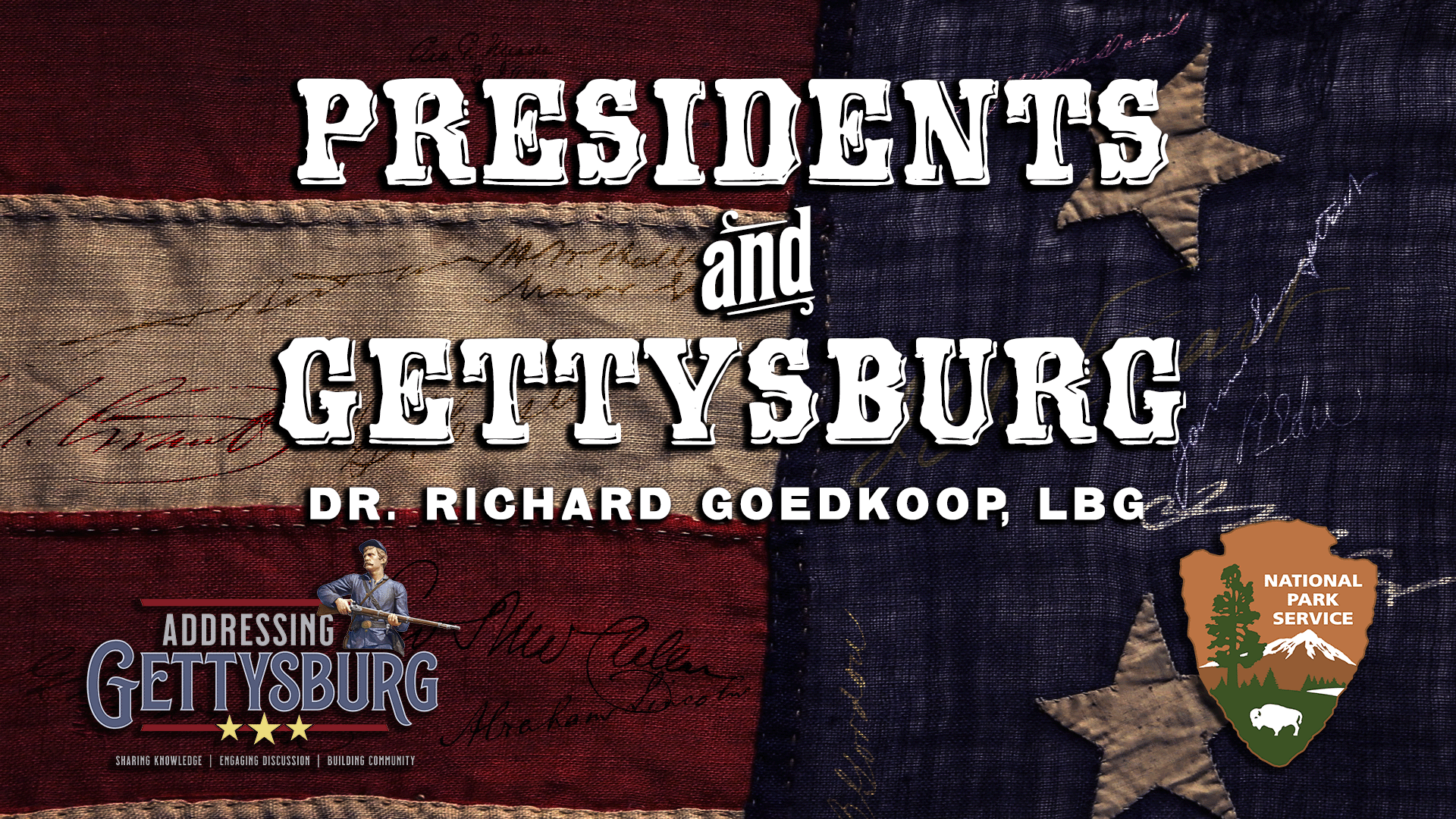 Presidents and Gettysburg - Dr. Richard Goedkoop