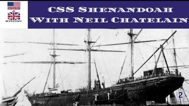 CSS Shenandoah With (Neil Chatelain)