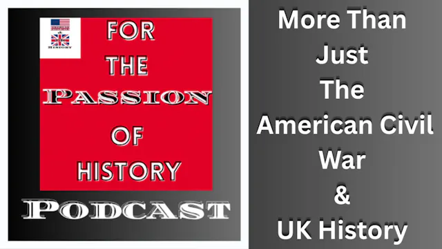 For the Passion of History - Podcast ...