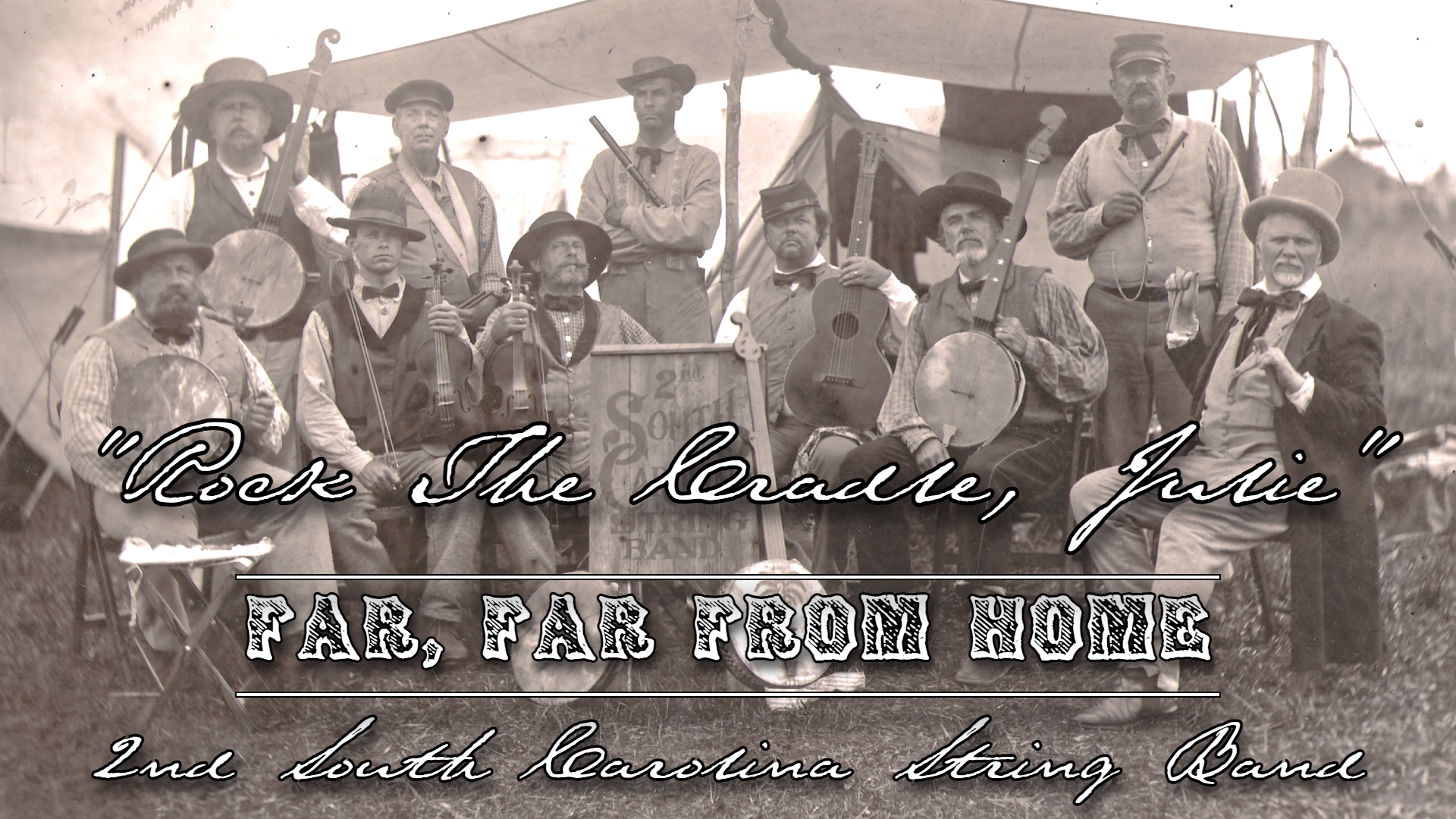 Rock The Cradle, Julie - 2nd South Carolina String Band