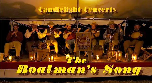 The Boatman's Song - 2nd South Caroli...