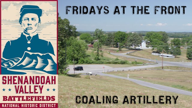 Artillery on the Coaling - Fridays at...