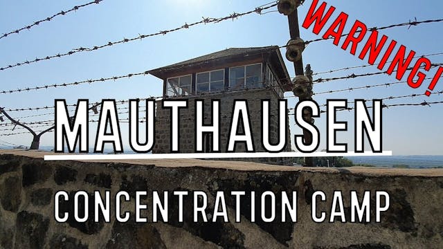 Mauthausen Concentration Camp