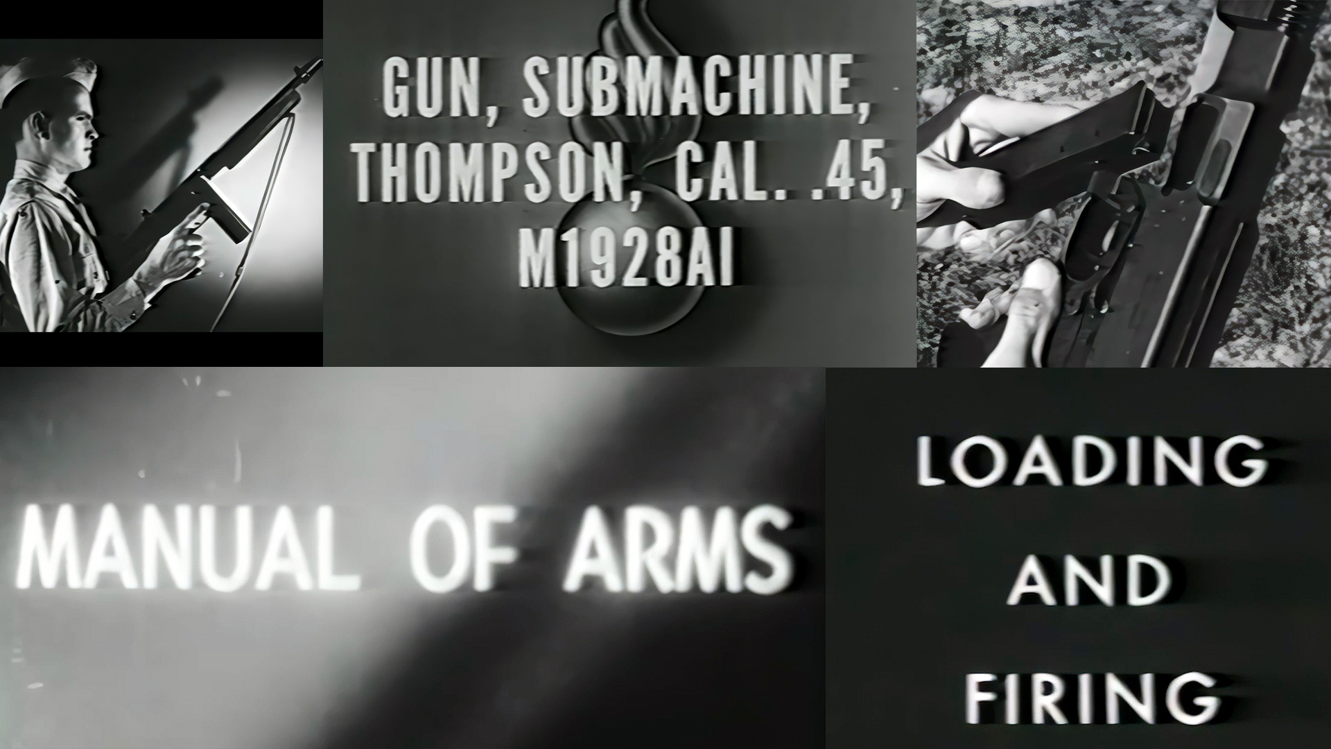 The Tommy Gun: Manual of Arms, Loading and Firing