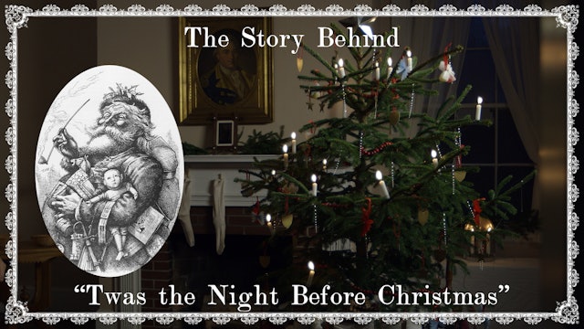 The Story Behind: Twas the Night Before Christmas