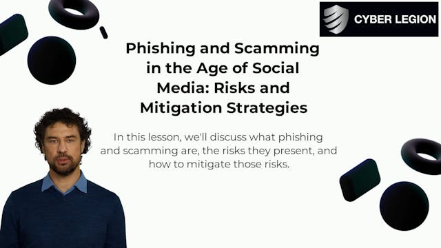 Phishing and Scamming in the Age of S...