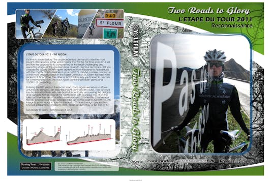 Ride the Alps & Pyrenees Combo - Route Recon & Training Guide (L'Etape 2011)