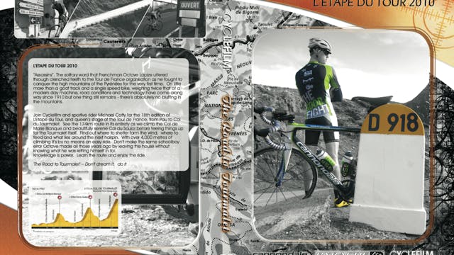 Ride the Pyrenees - Marie-Blanque/Soulor/Tourmalet - Route Preview & Training Guide (L'Etape 2010)