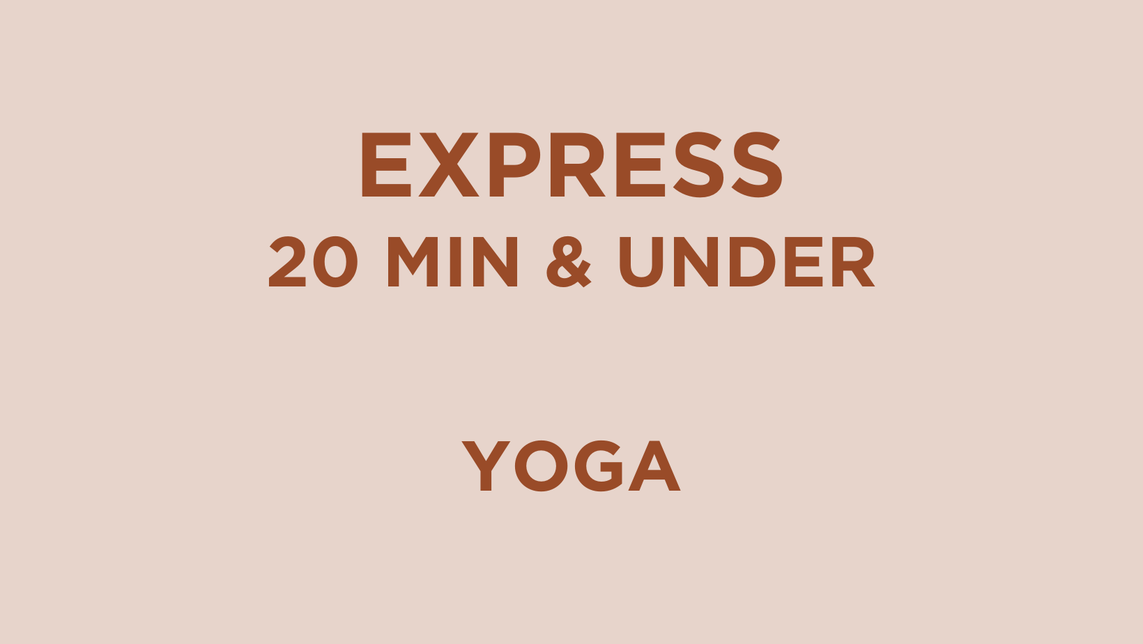 EXPRESS YOGA