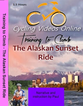 Training to Climb 0 Alaskan Sunset Ride