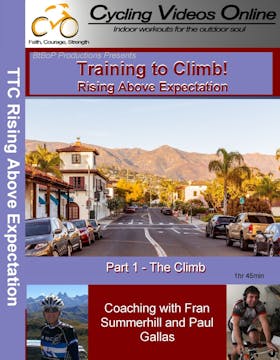 Training to Climb-Rising Above Expectation-Part 1