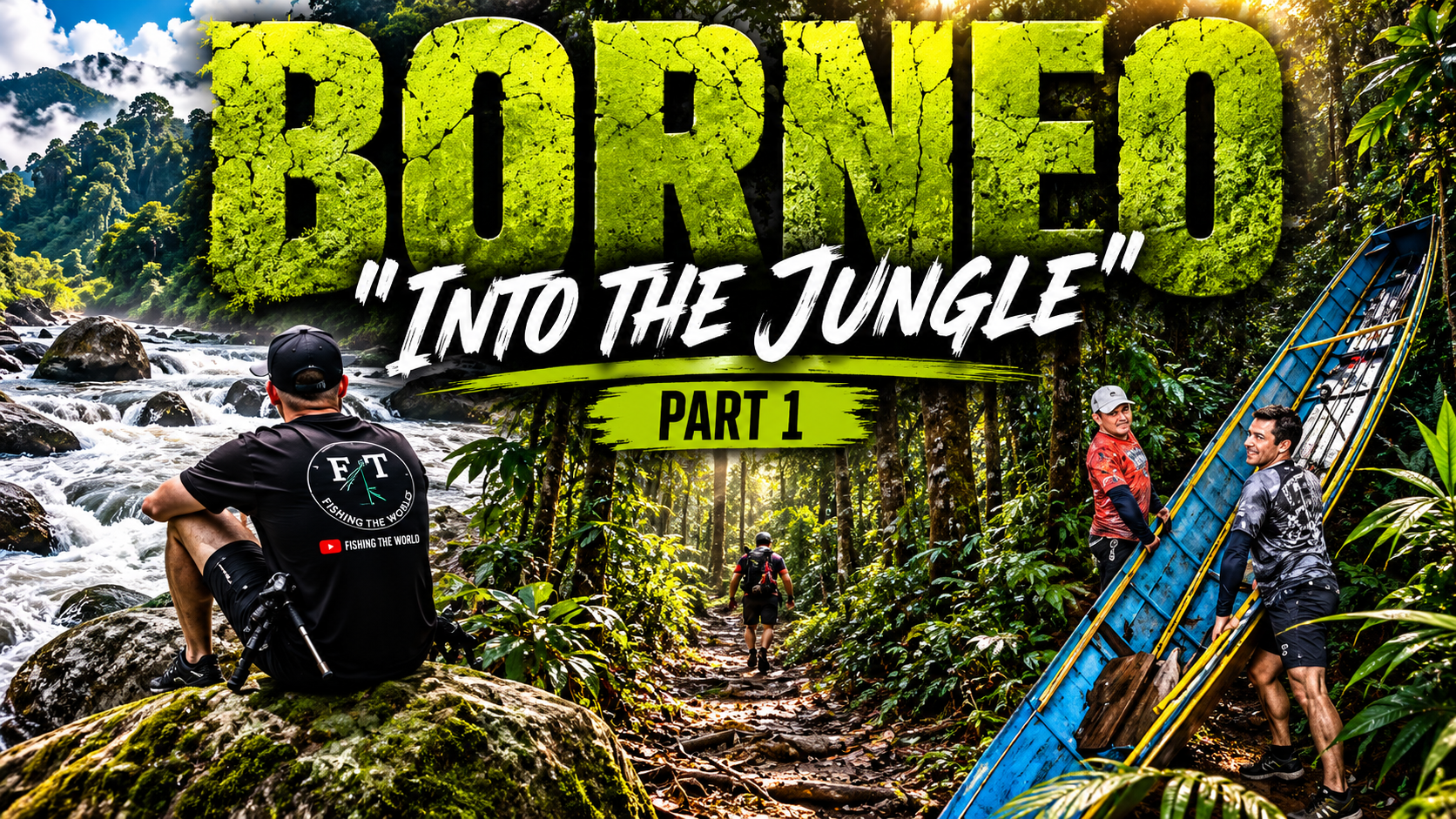 The Borneo Jungle Pt.1 | Toby Henwood | S1: Ep.5