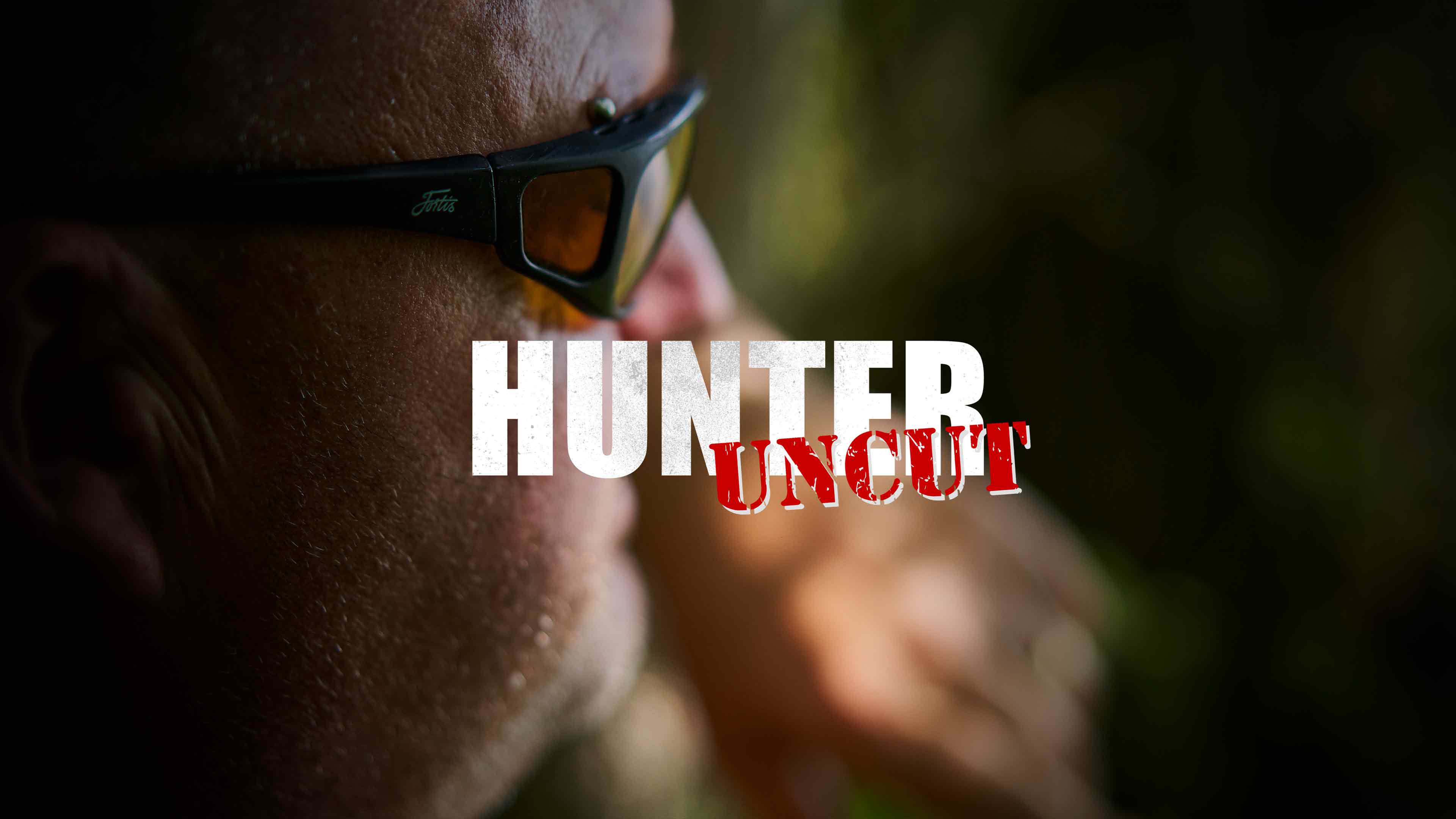 Hunter Uncut