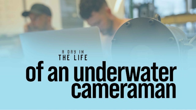 An Underwater Cameraman | Jeffery | S1: Ep.9