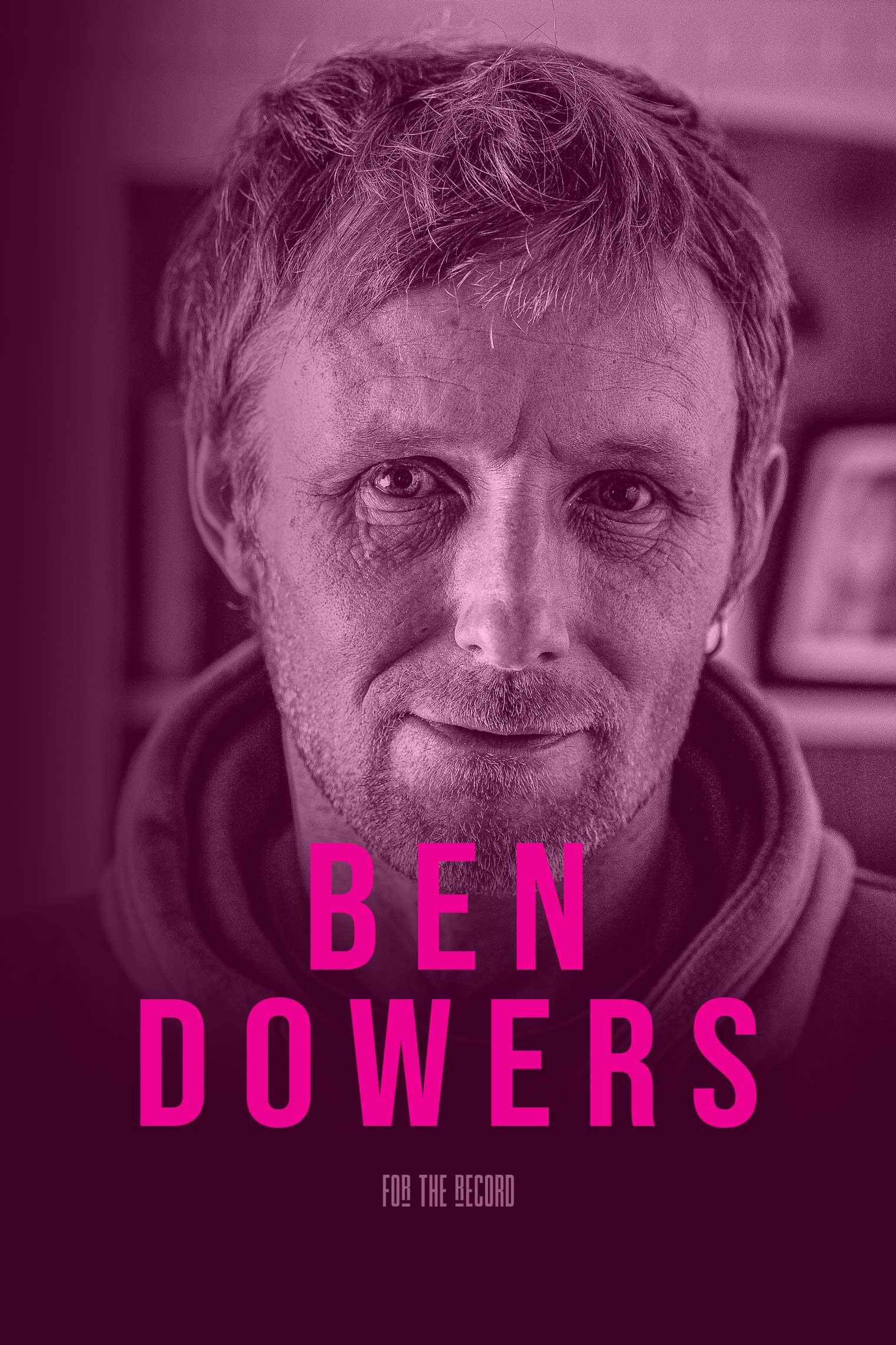 Ben Dowers | For The Record | S4: Ep.11