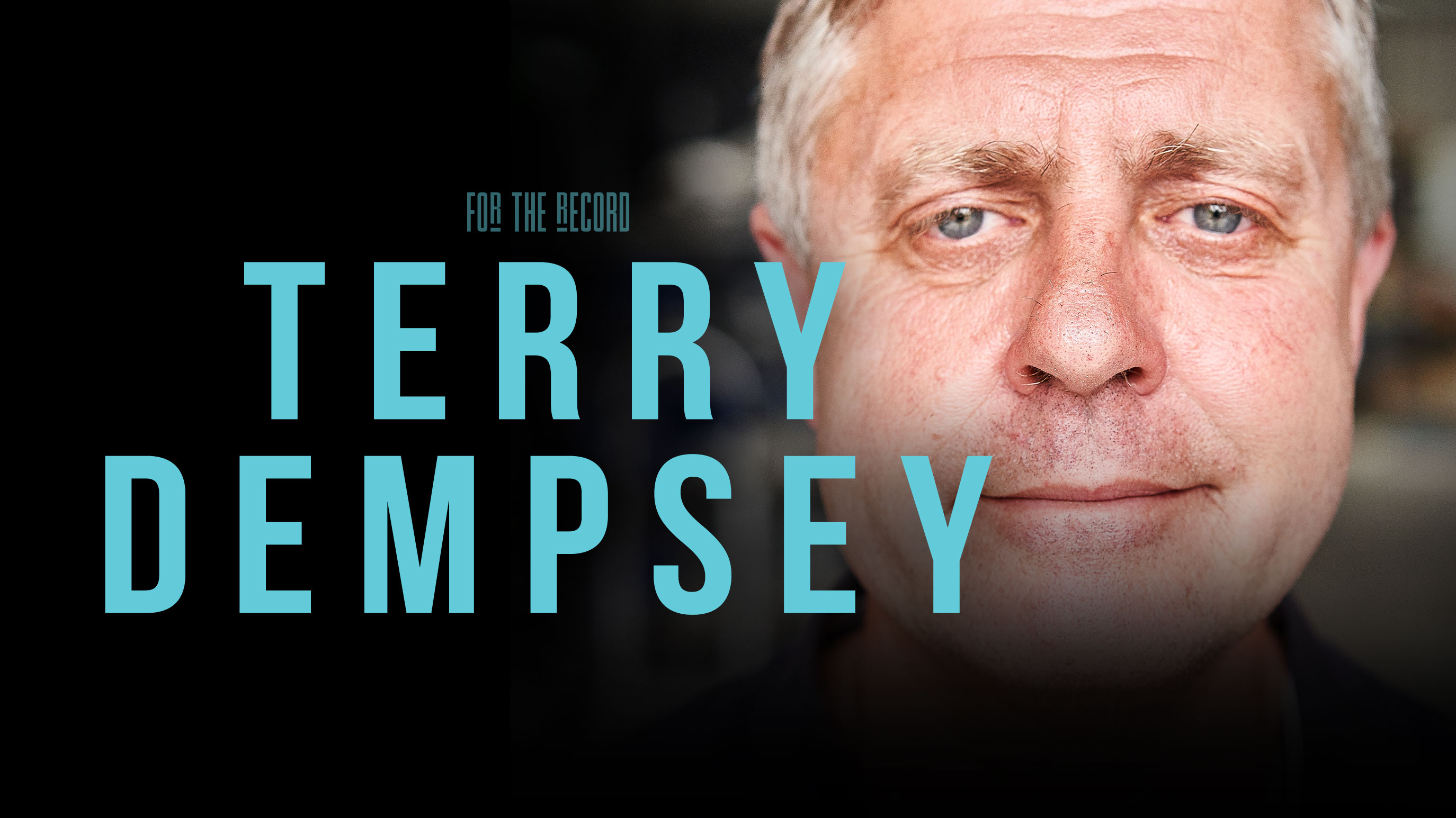 Terry Dempsey | For The Record | S1: Ep.4