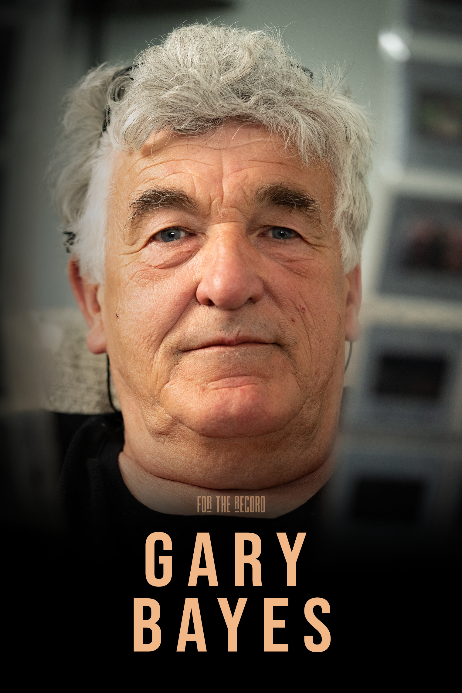 Gary Bayes | For The Record | S5: Ep.8