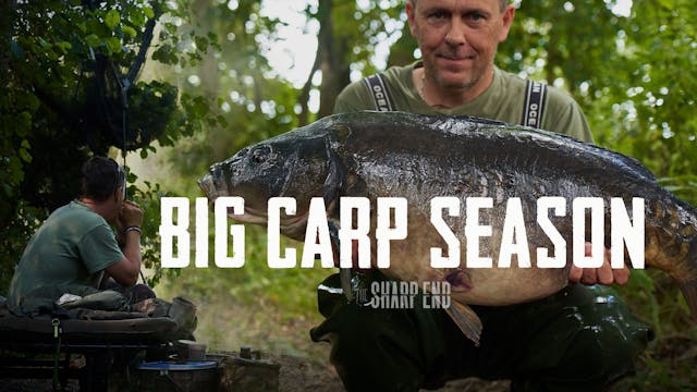 Big Carp Season | Nigel Sharp | S1: Ep.4