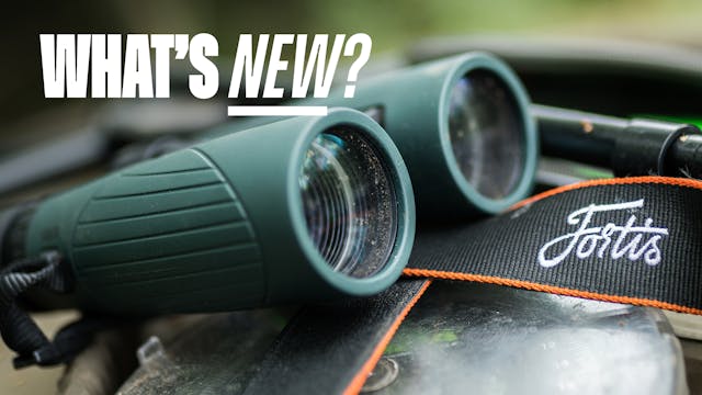 Fortis XLR Binoculars | What's New?