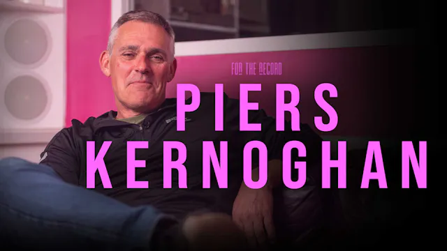 Piers Kernoghan | For The Record | S5...