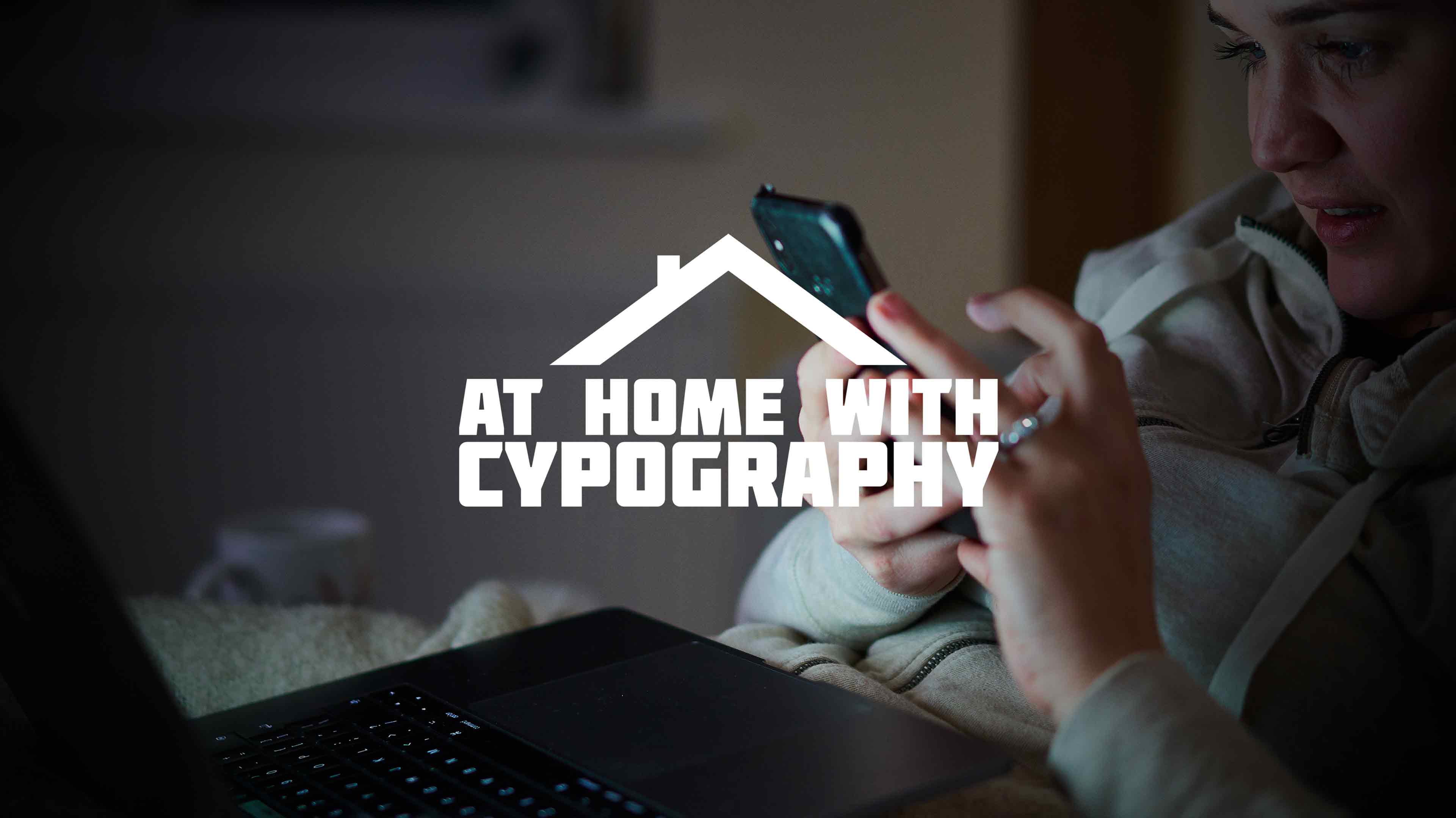 At Home With Cypography